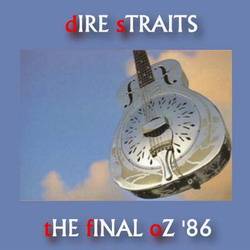 Dire Straits : The Final Oz '86